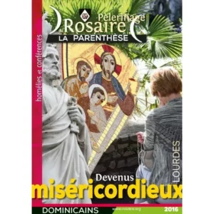 Affiche pèlerinage du Rosaire à Lourdes 2016.